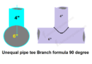Unequal pipe tee Branch formula 90 degree