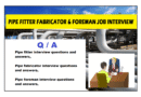 Pipe fitter fabricator foreman job interview questions and answers