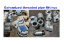 Galvanized pipe and fittings | Elbow TEE flange reducer coupling 